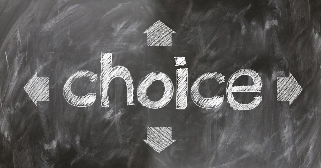 Quote of the Day:&nbsp;Choices